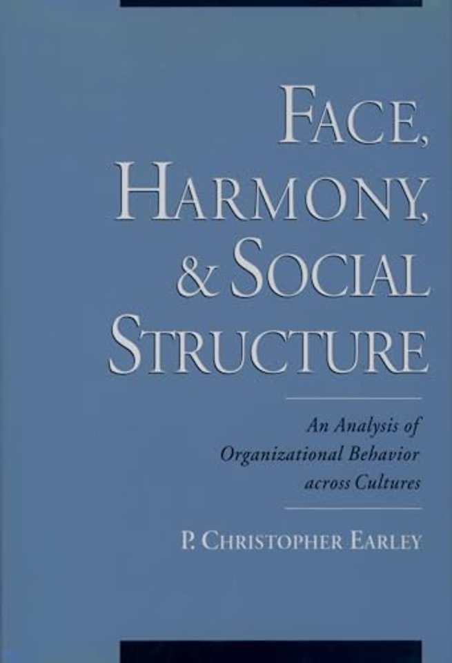 Face, Harmony, and Social Structure