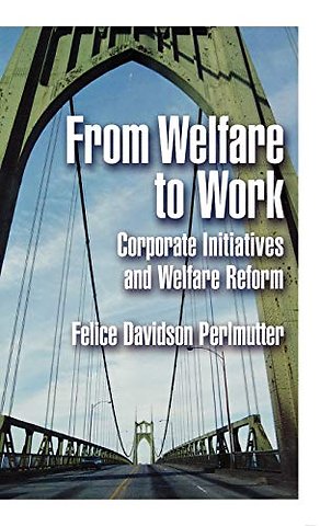 From Welfare to Work