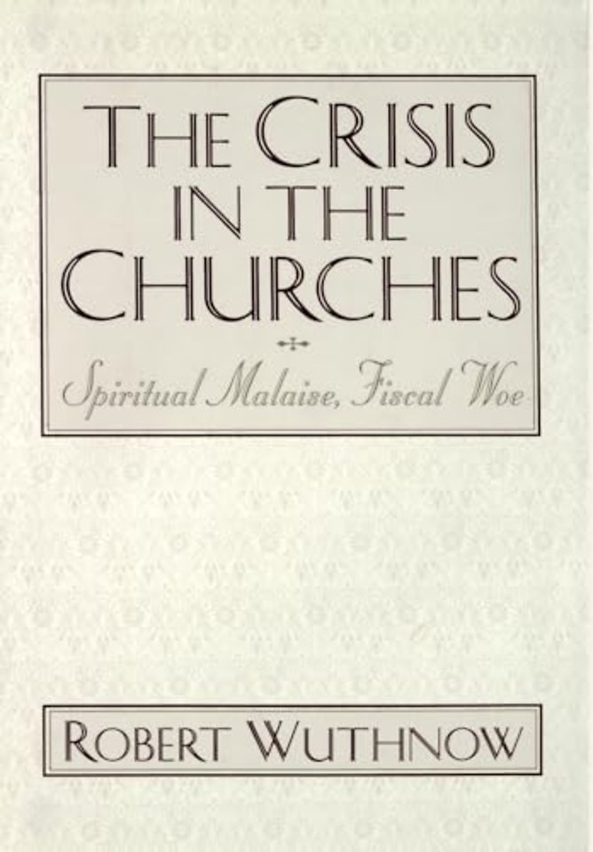 The Crisis in the Churches