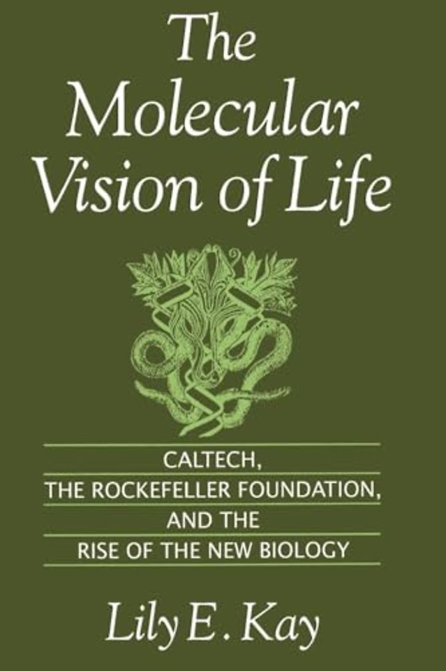 The Molecular Vision of Life
