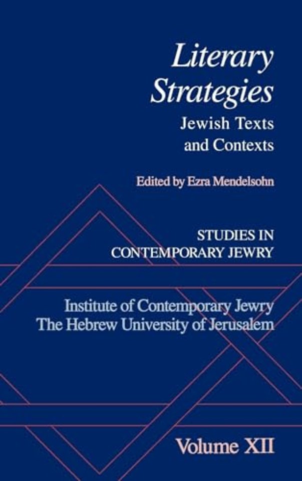 Studies in Contemporary Jewry: XII: Literary Strategies: Jewish Texts and Contexts
