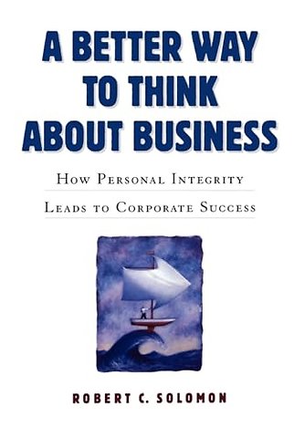 A Better Way to Think About Business