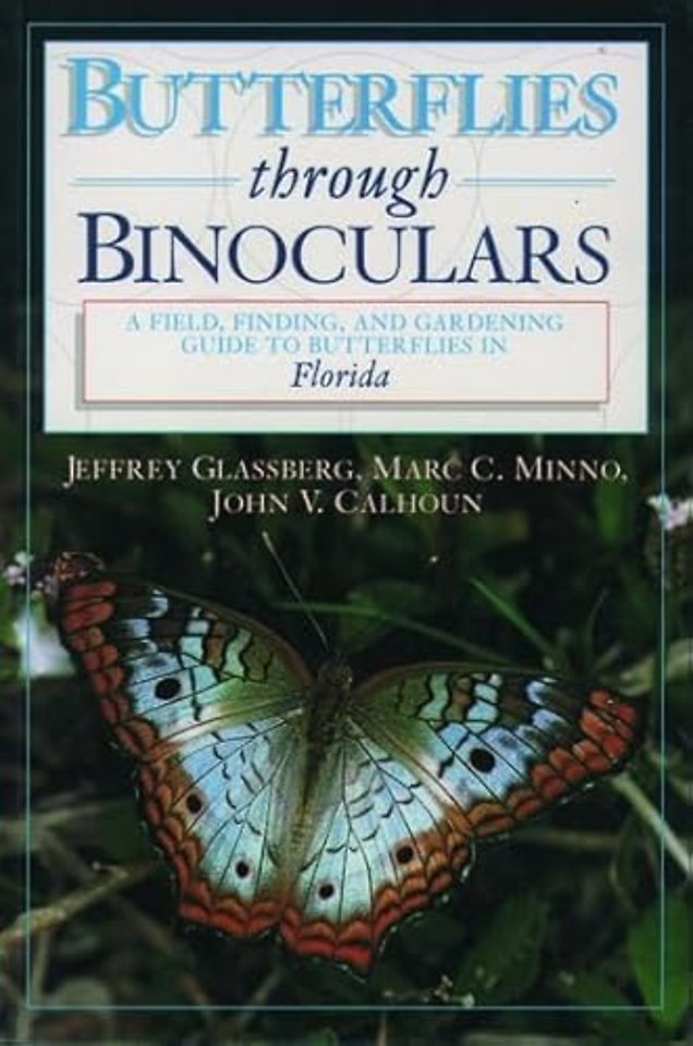 Butterflies Through Binoculars: Florida