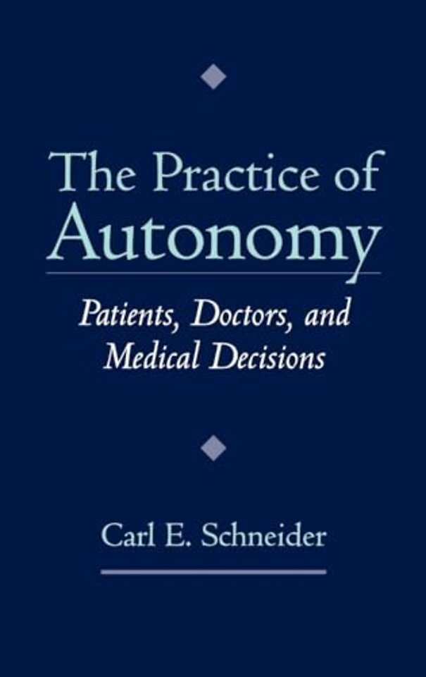 The Practice of Autonomy