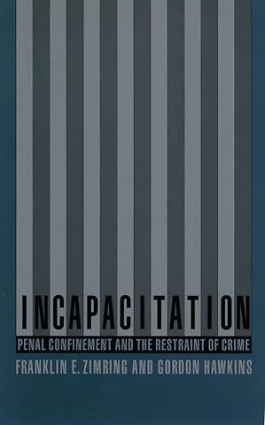 Incapacitation