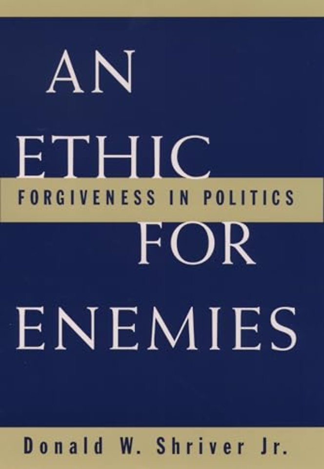 An Ethic for Enemies