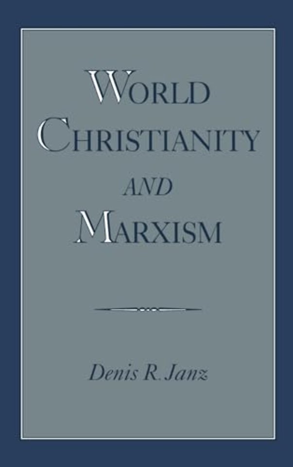 World Christianity and Marxism