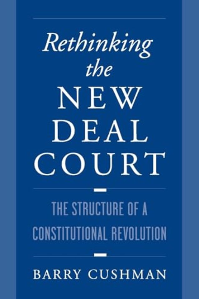 Rethinking the New Deal Court