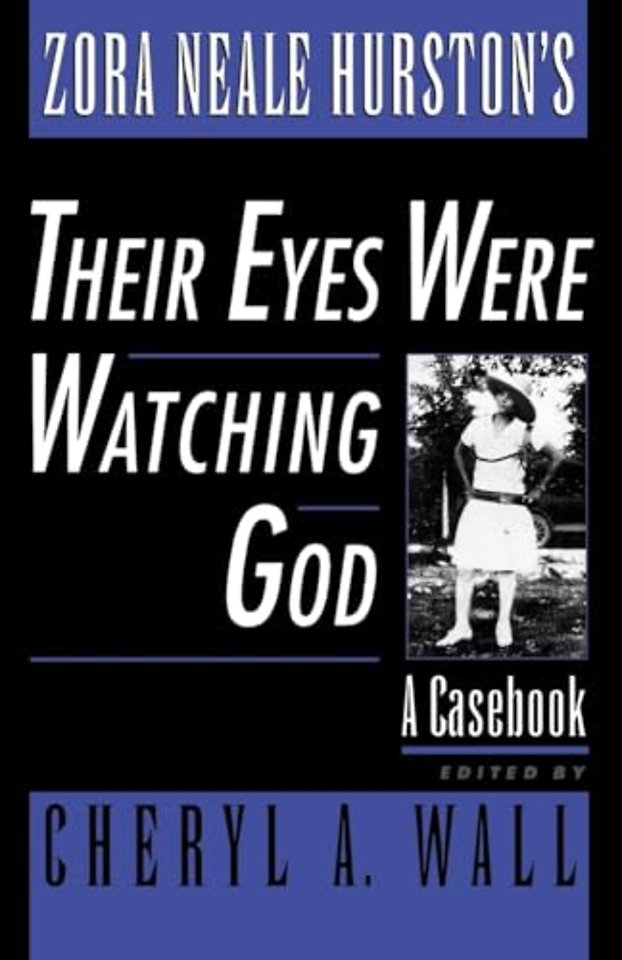 Zora Neale Hurston's Their Eyes Were Watching God
