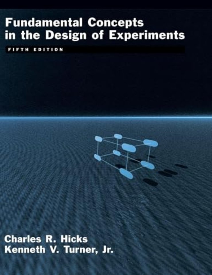Fundamental Concepts in the Design of Experiments