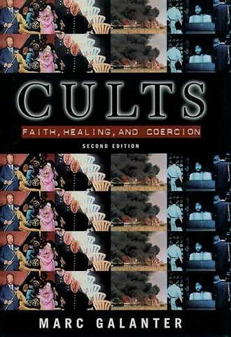 Cults: Faith, Healing and Coercion