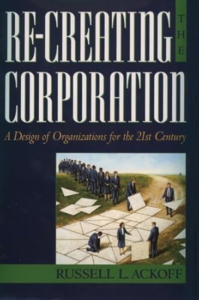 Re-Creating the Corporation