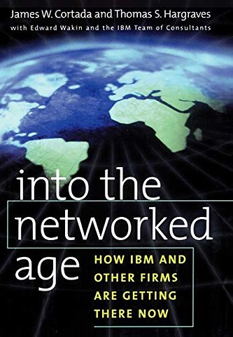 Into the Networked Age