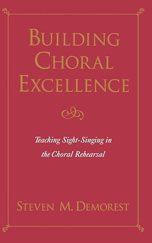 Building Choral Excellence