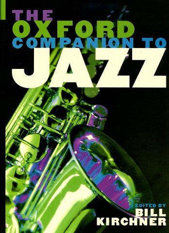 The Oxford Companion To Jazz