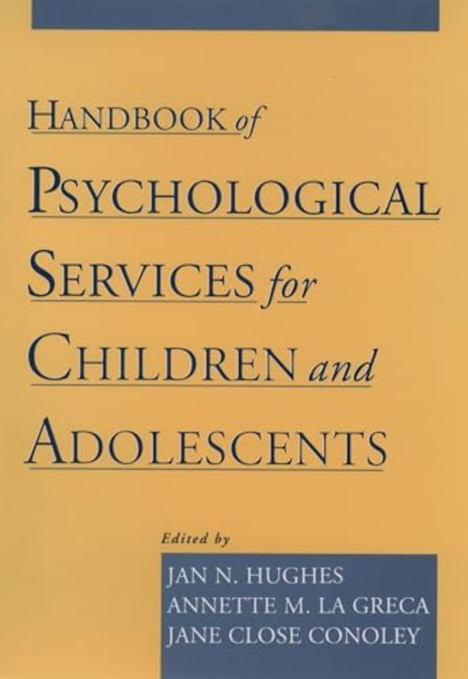 Handbook of Psychological Services for Children and Adolescents