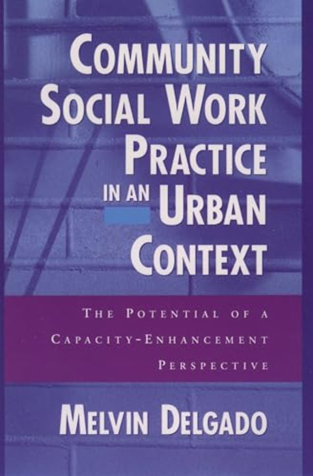 Community Social Work Practice in an Urban Context