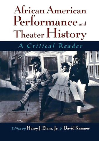 African American Performance and Theater History