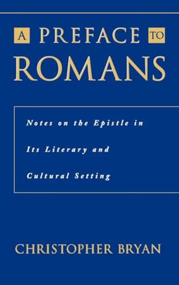A Preface to Romans
