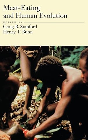 Meat-Eating and Human Evolution