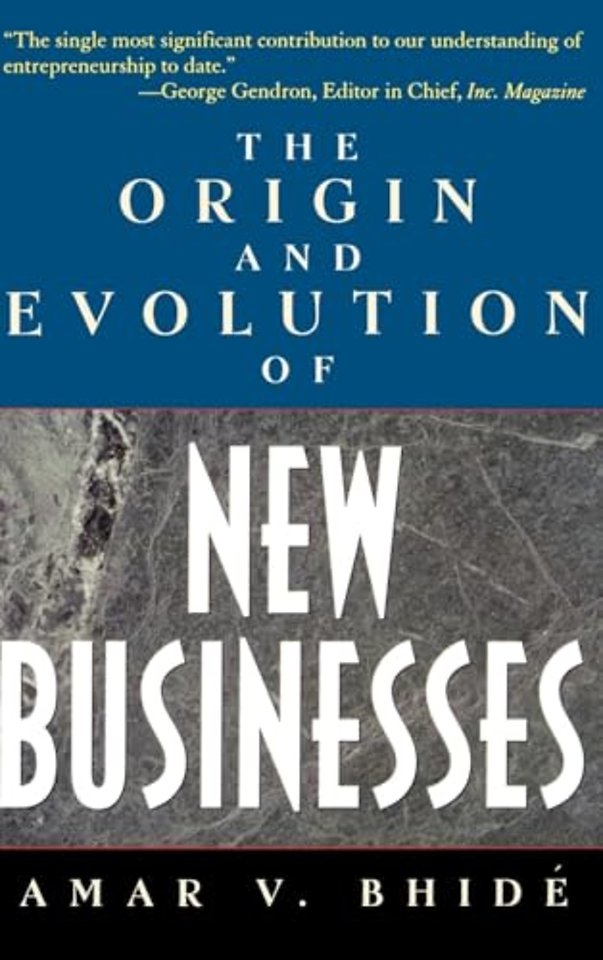 The Origins and Evolution of New Businesses