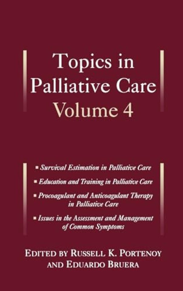 Topics in Palliative Care, Volume 4