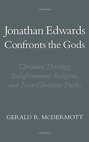 Jonathan Edwards Confronts the Gods
