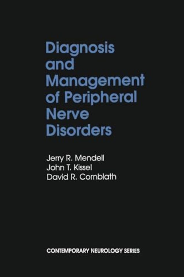 Diagnosis and Management of Peripheral Nerve Disorders