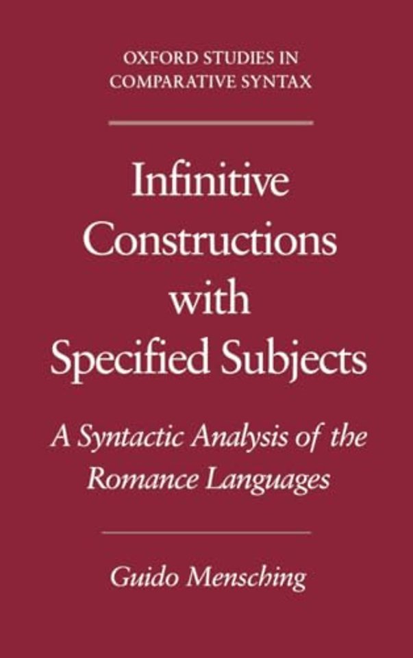 Infinitive Constructions with Specified Subjects