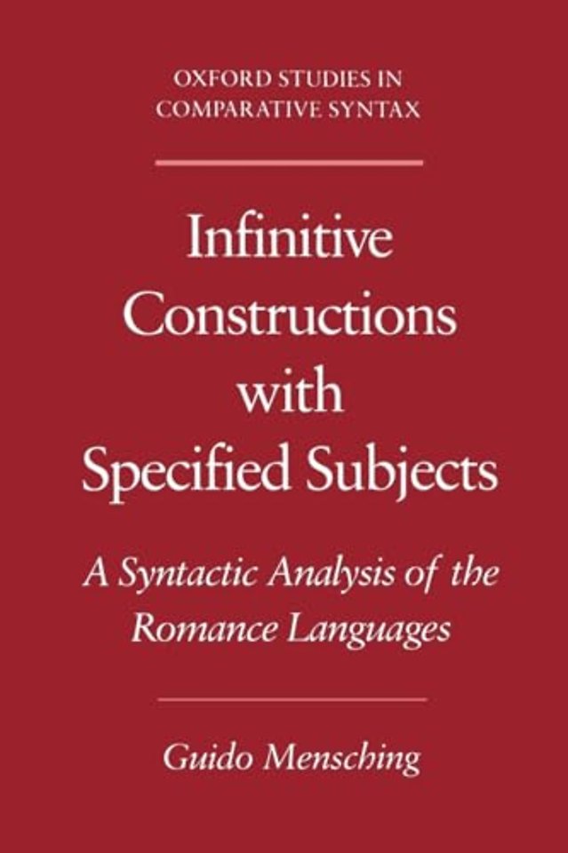 Infinitive Constructions with Specified Subjects