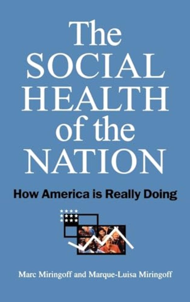 The Social Health of the Nation