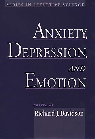 Anxiety, Depression, and Emotion
