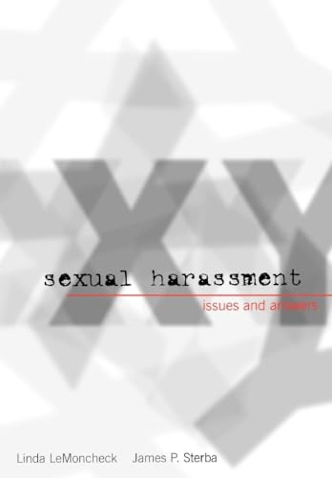 Sexual Harassment: Issues and Answers