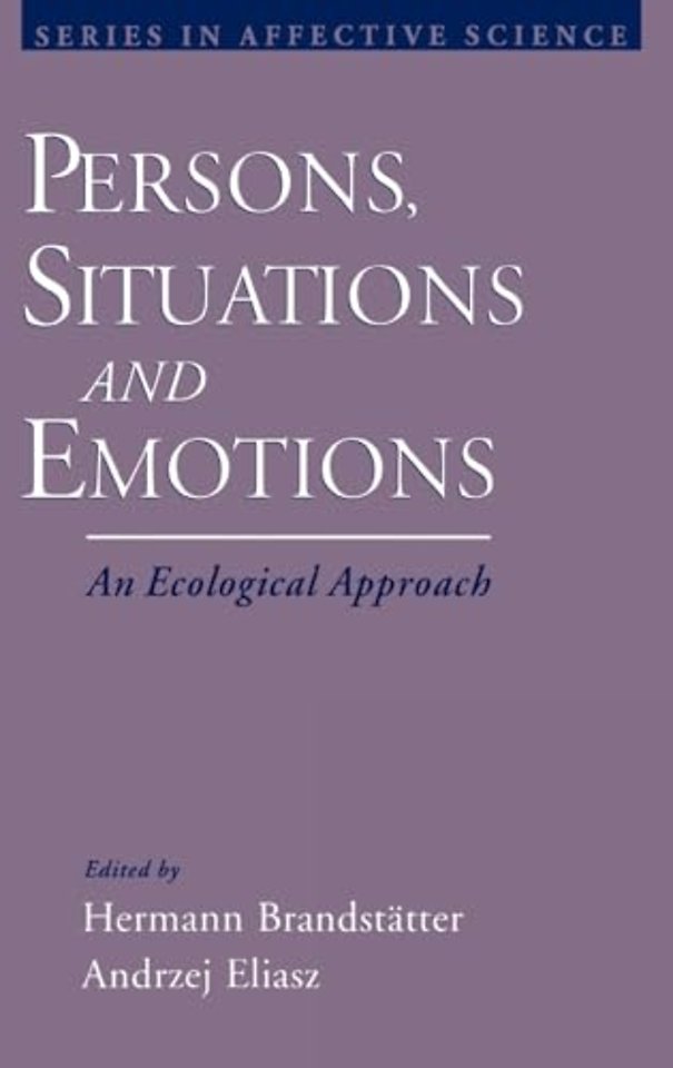 Persons, Situations, and Emotions