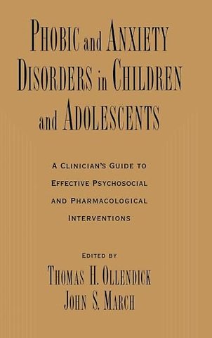Phobic and Anxiety Disorders in Children and Adolescents