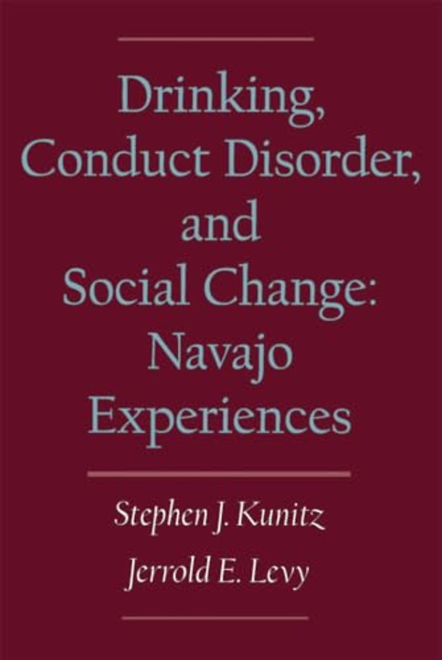 Drinking, Conduct Disorder, and Social Change