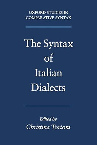 The Syntax of Italian Dialects