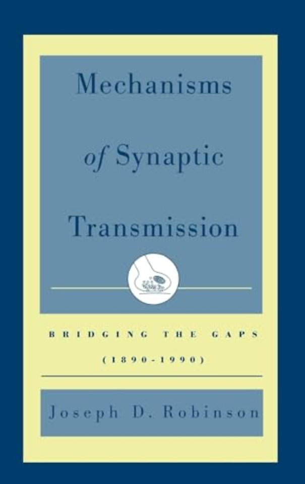 Mechanisms of Synaptic Transmission