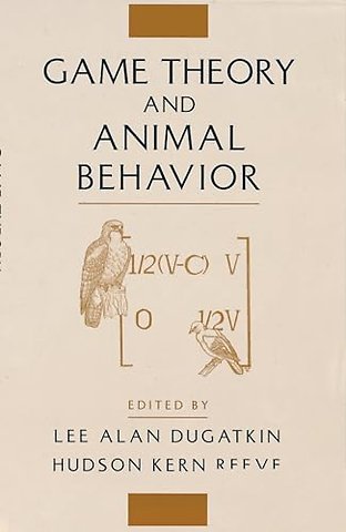 Game Theory and Animal Behavior