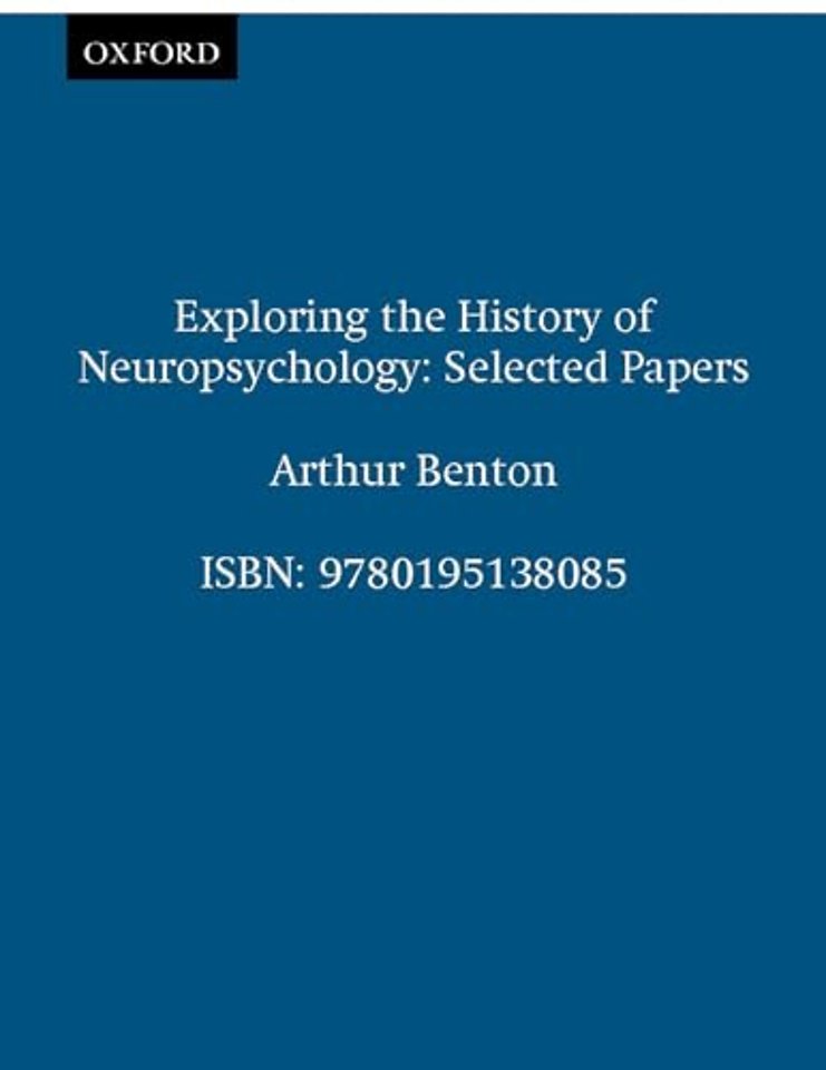 Exploring the History of Neuropsychology