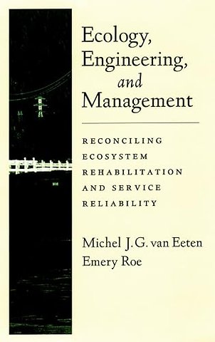 Ecology, Engineering, and Management