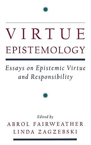 Virtue Epistemology