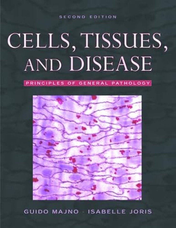 Cells, Tissues, and Disease
