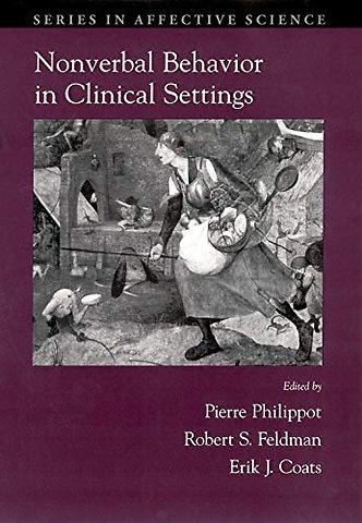 Nonverbal Behavior in Clinical Settings