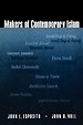 Makers of Contemporary Islam Makers of Contemporary Islam