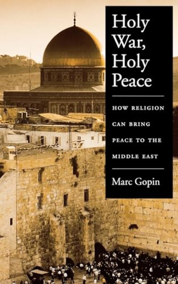 Holy War, Holy Peace