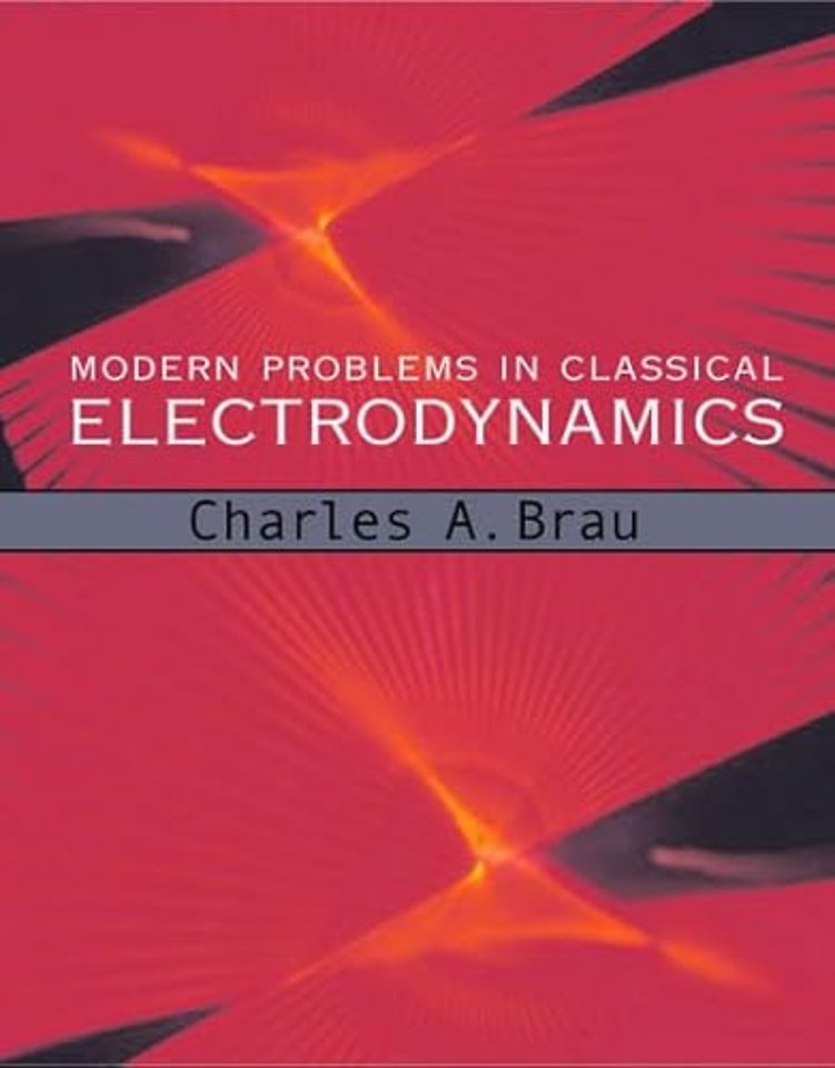 Modern Problems in Classical Electrodynamics