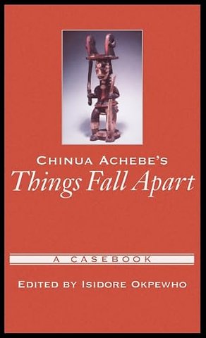 Chinua Achebe's Things Fall Apart