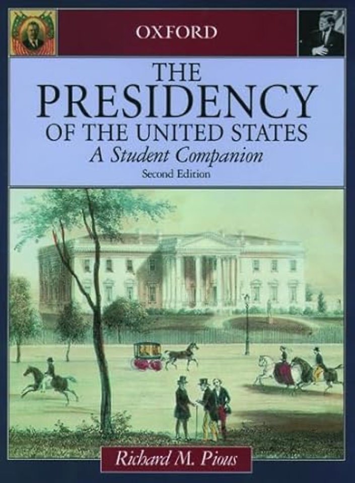 The Presidency of the United States