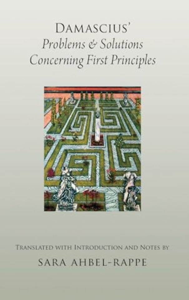 Damascius' Problems and Solutions Regarding First Principles